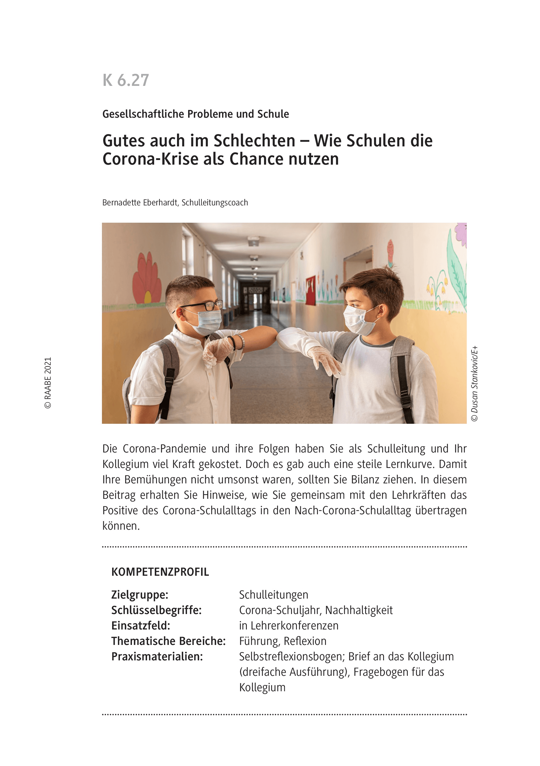 Lerneffekte aus dem Corona-Schuljahr für die neue Präsenz