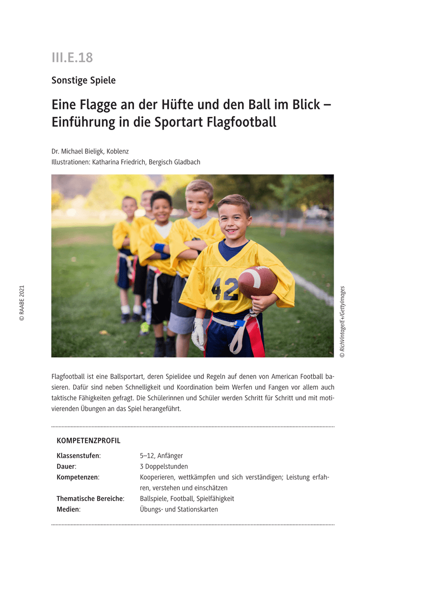 Eine Flagge an der Hüfte und den Ball im Blick