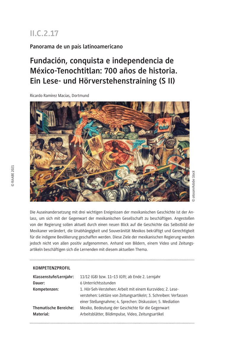 Fundación, conquista e independencia de México-Tenochtitlan: 700 años de historia