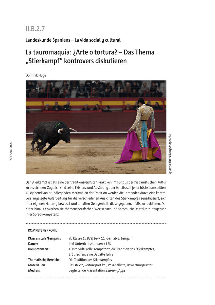 La tauromaquia: ¿Arte o tortura?