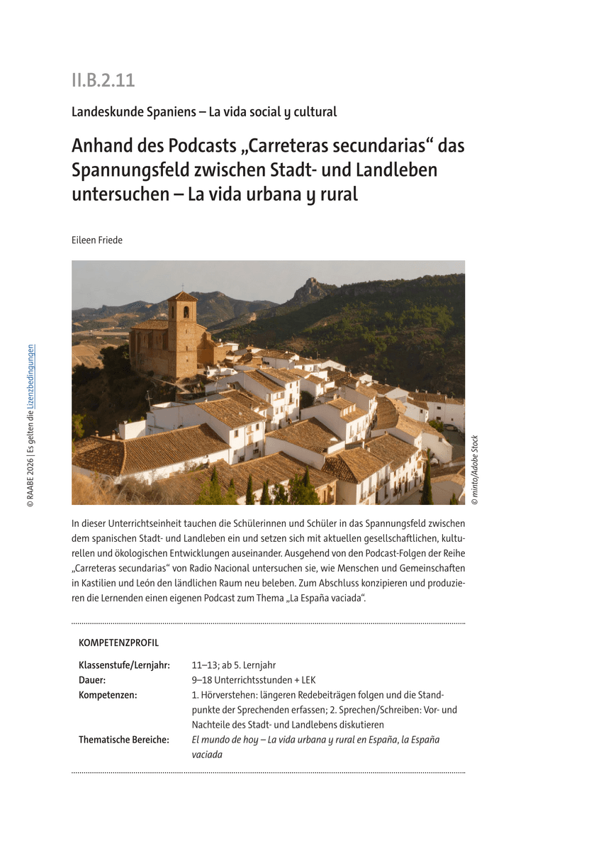 Anhand des Podcasts „Carreteras secundarias“ das Spannungsfeld zwischen Stadt- und Landleben untersuchen