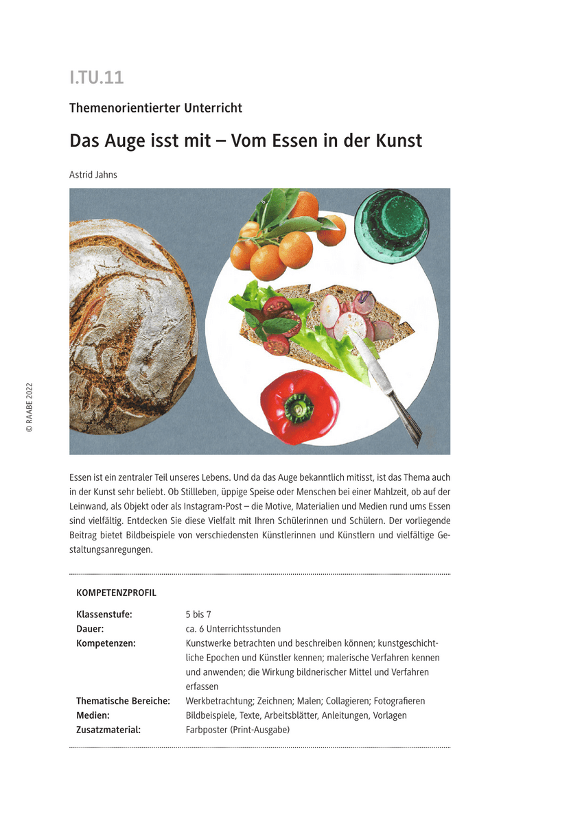 Das Auge isst mit
