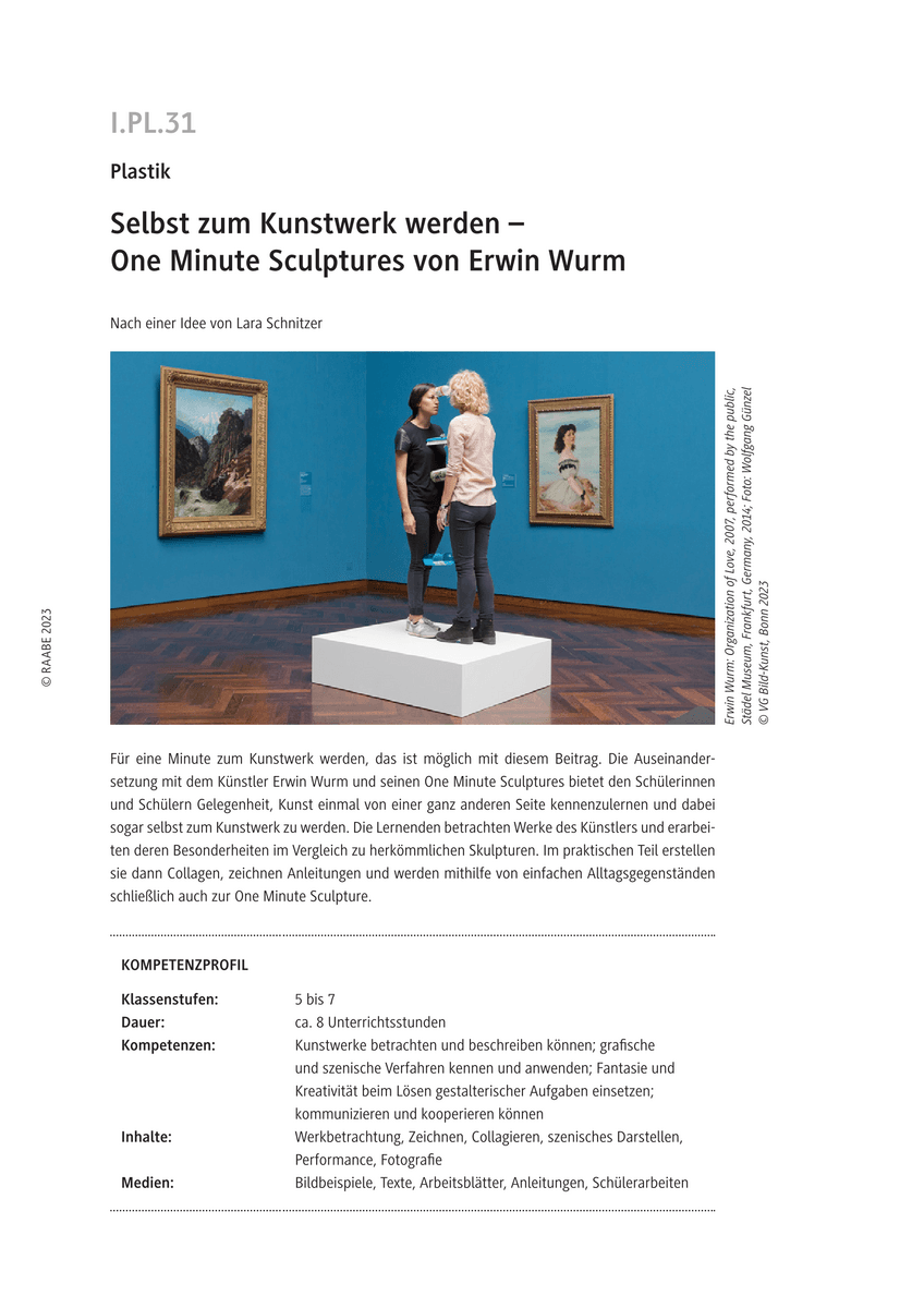 Selbst zum Kunstwerk werden