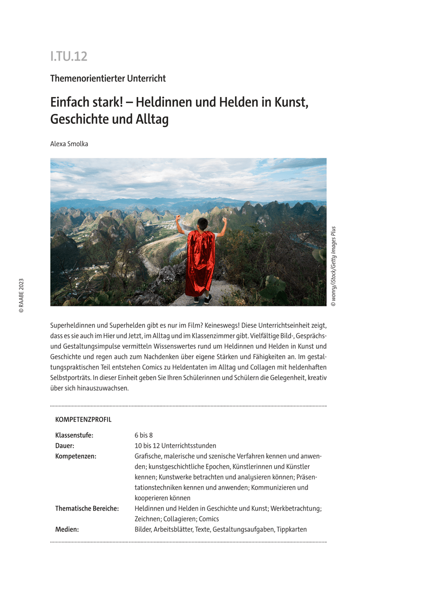 Heldinnen und Helden in Kunst, Geschichte und Alltag
