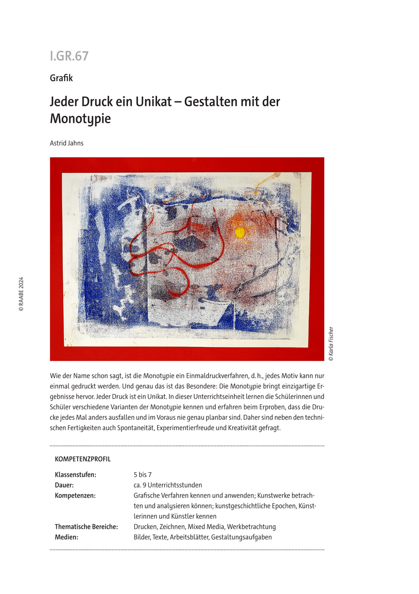 Jeder Druck ein Unikat