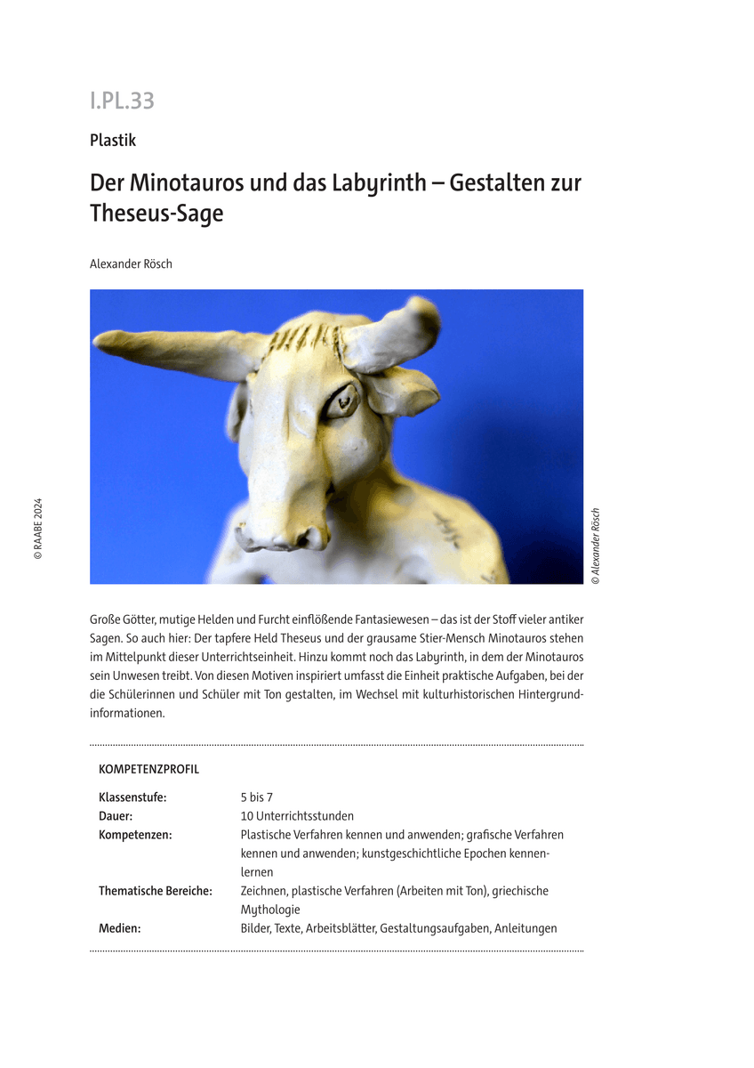 Der Minotauros und das Labyrinth