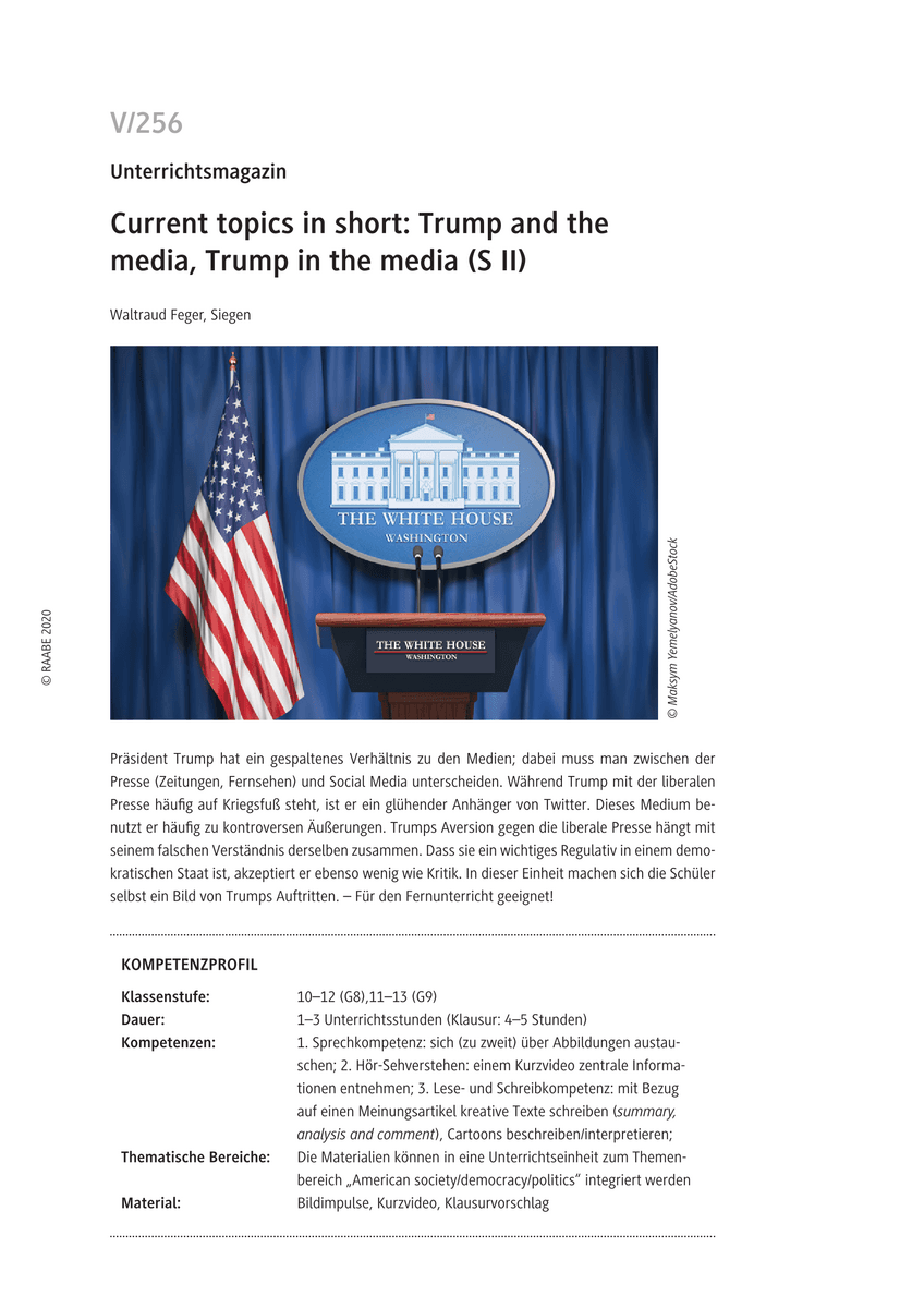 Current topics in short: Trump and the media, Trump in the media