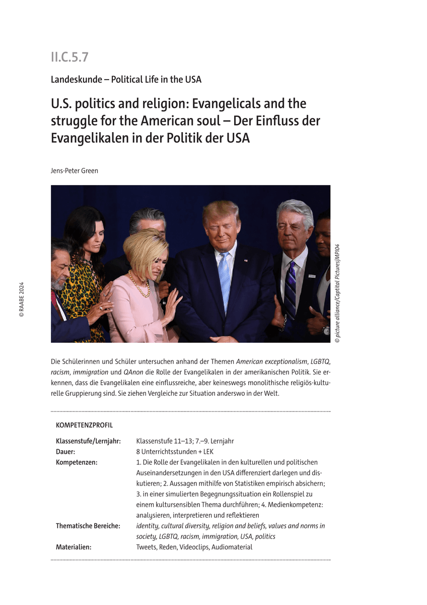 U.S. politics and religion: Evangelicals and the struggle for the American soul