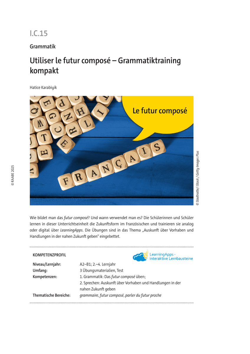 Utiliser le futur composé