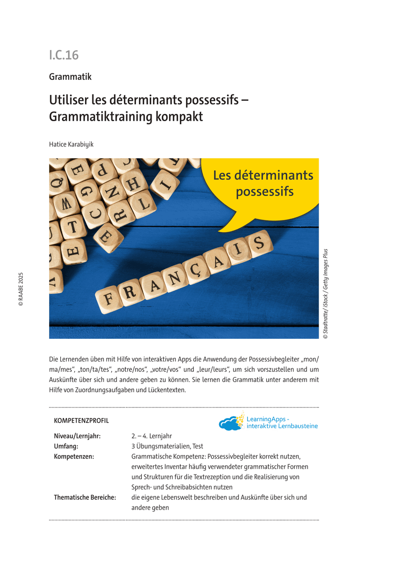 Utiliser les déterminants possessifs