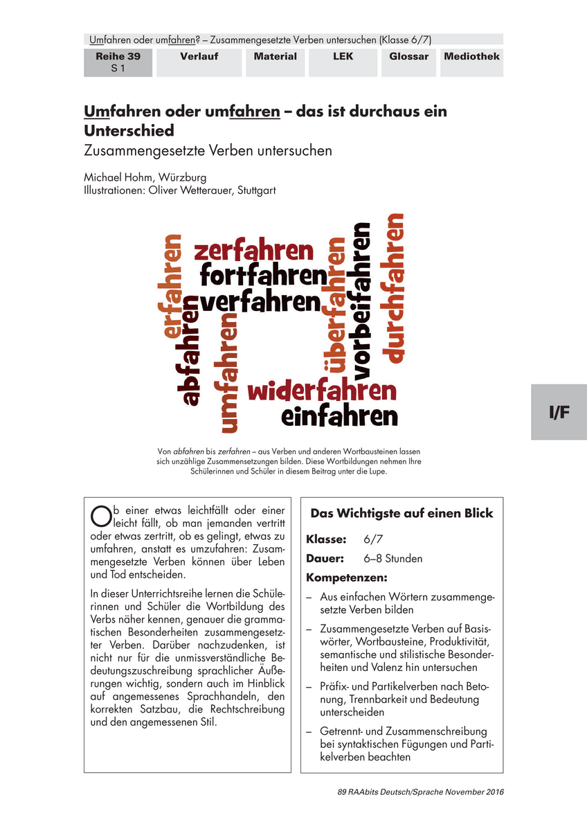UMfahren oder umFAHREN - das ist durchaus ein Unterschied!