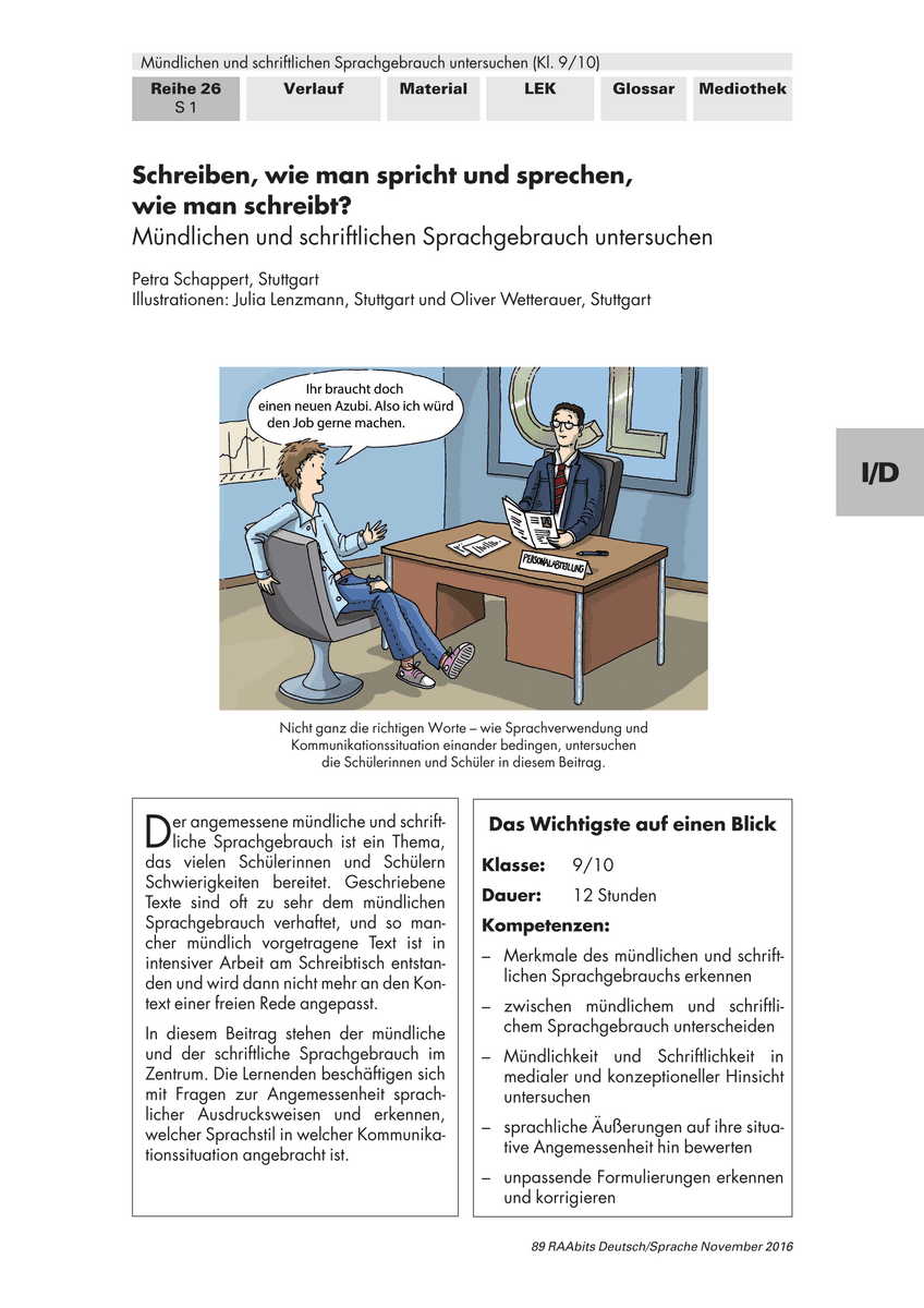 Schreiben, wie man spricht und sprechen, wie man schreibt?