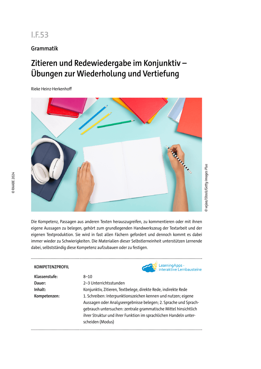 Richtig zitieren und Redewiedergabe im Konjunktiv