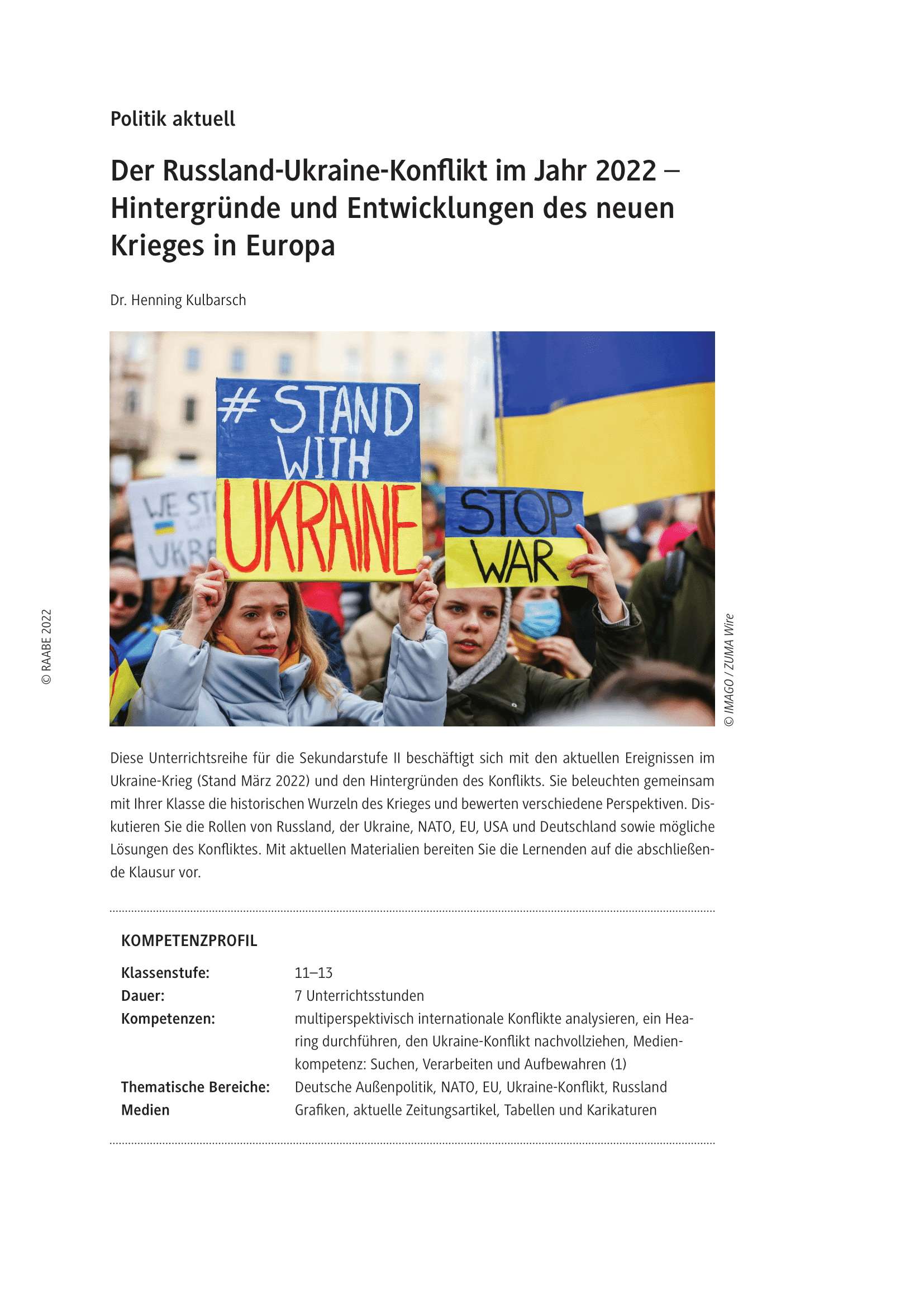 Der Russland-Ukraine-Konflikt im Jahr 2022
