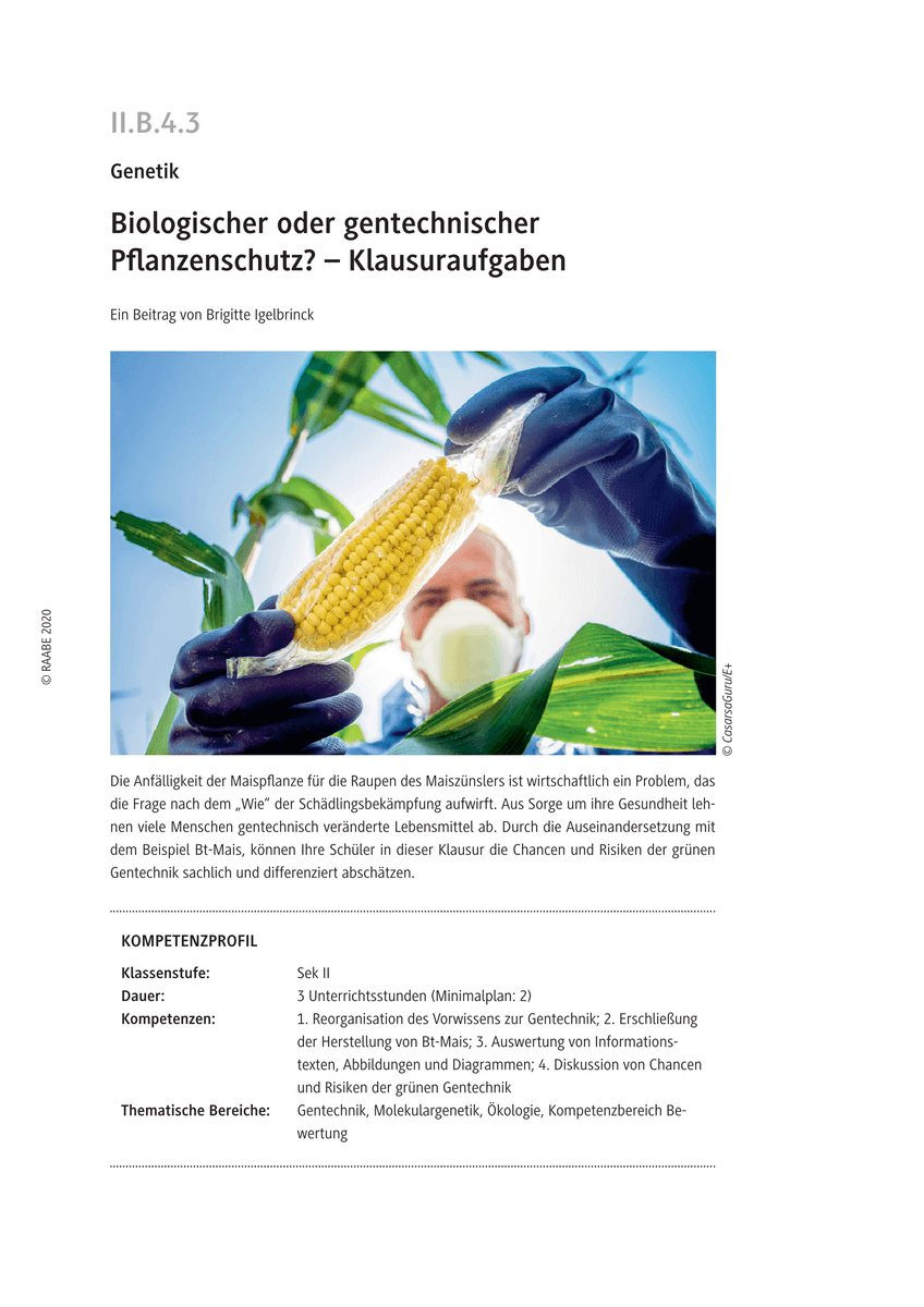 Biologischer oder gentechnischer Pflanzenschutz?