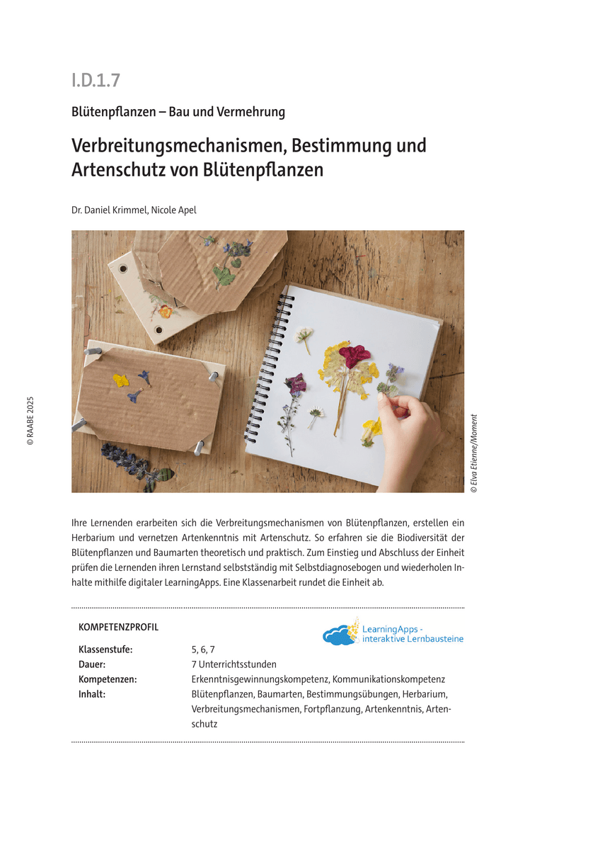 Verbreitungsmechanismen, Bestimmung und Artenschutz von Blütenpflanzen