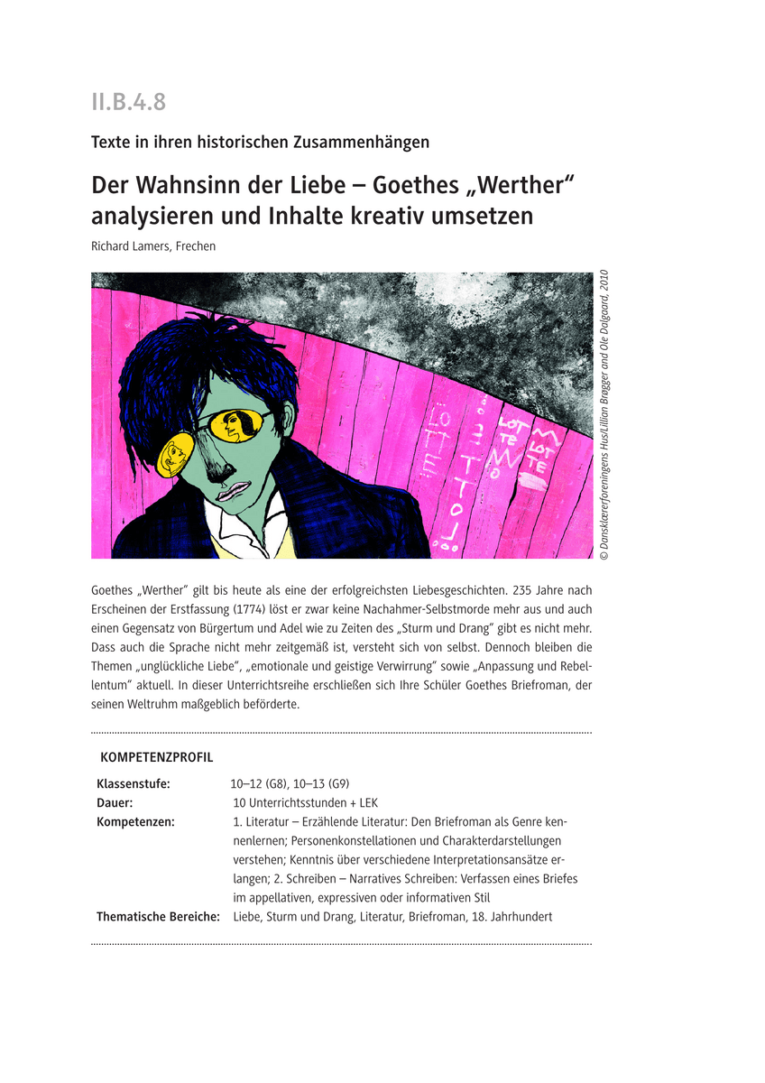 Goethes „Werther“ analysieren und Inhalte kreativ umsetzen