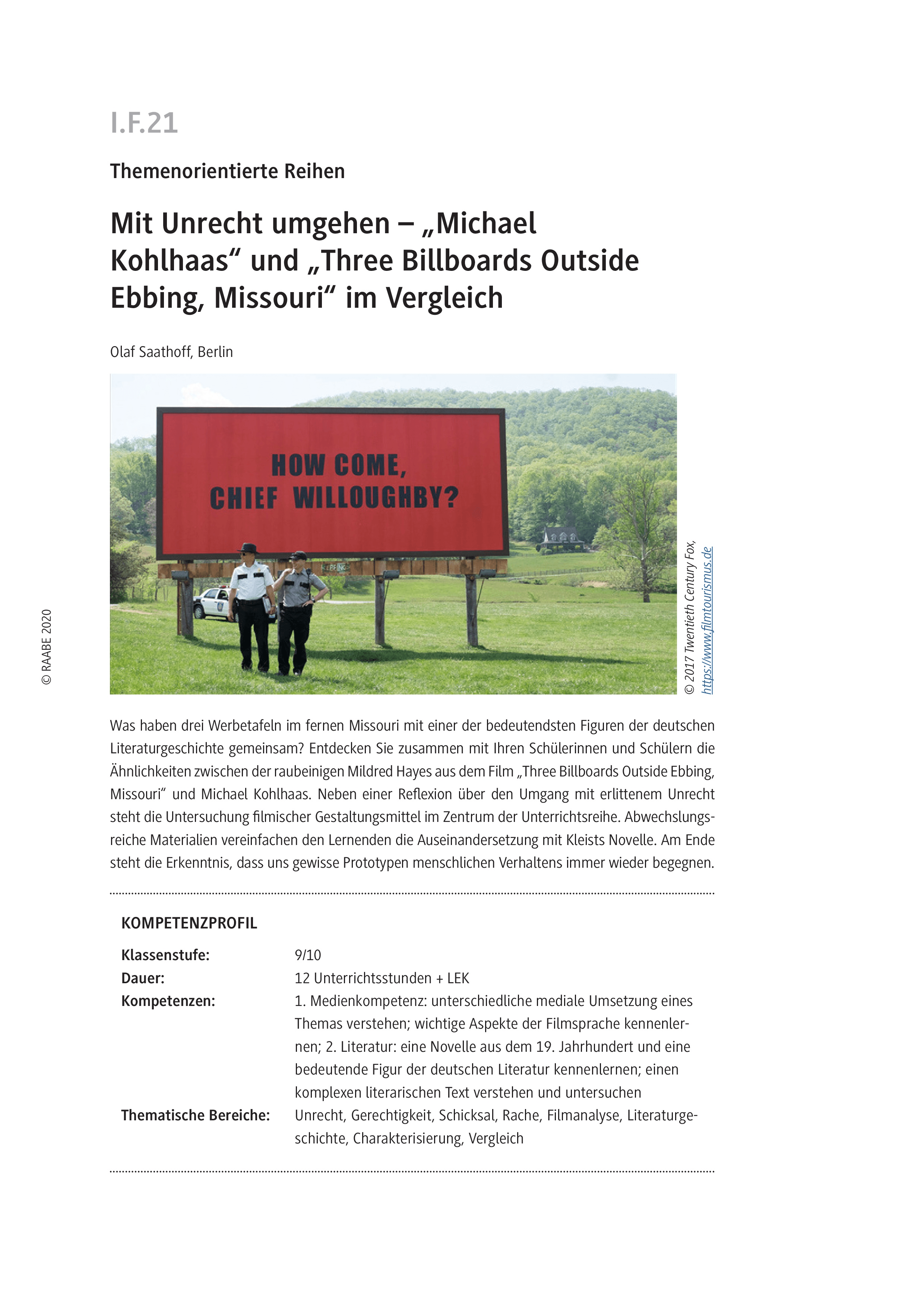"Michael Kohlhaas" und "Three Billboards Outside Ebbing, Missouri"