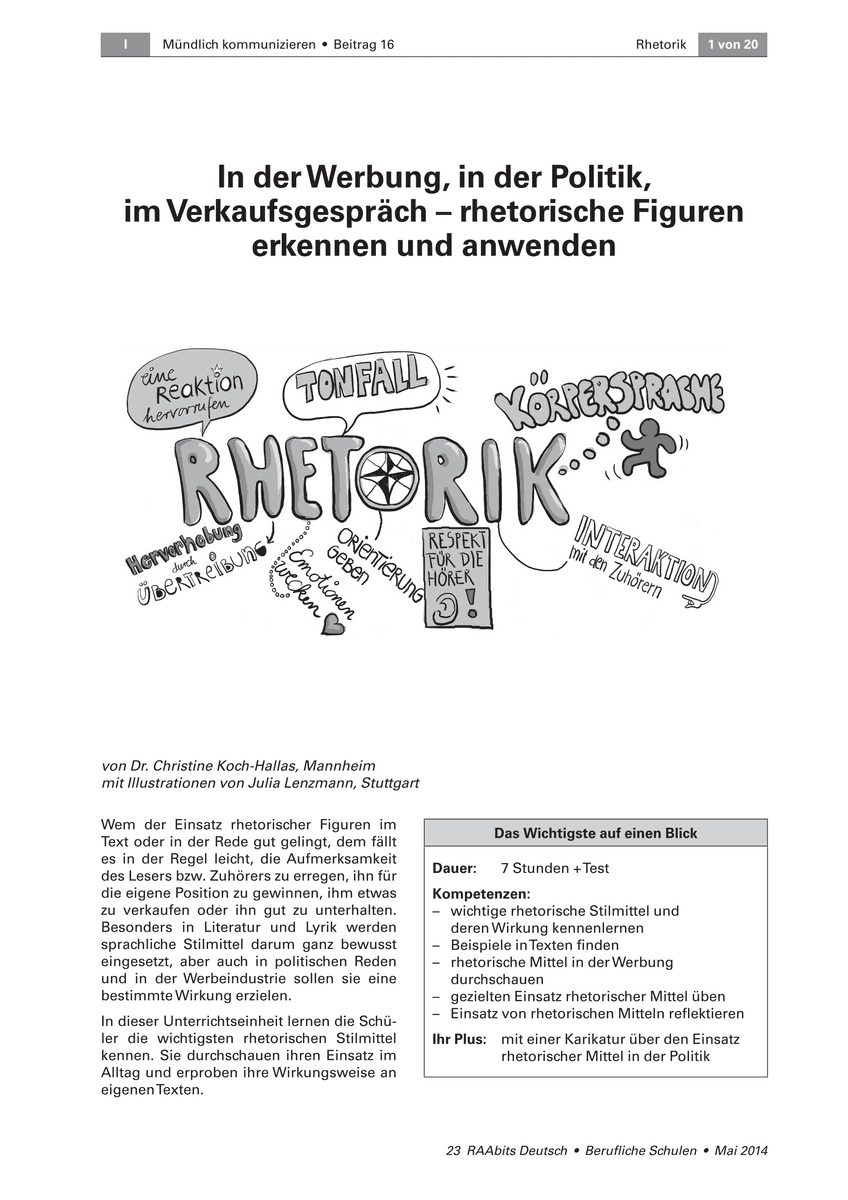 In der Werbung, in der Politik, im Verkaufsgespräch