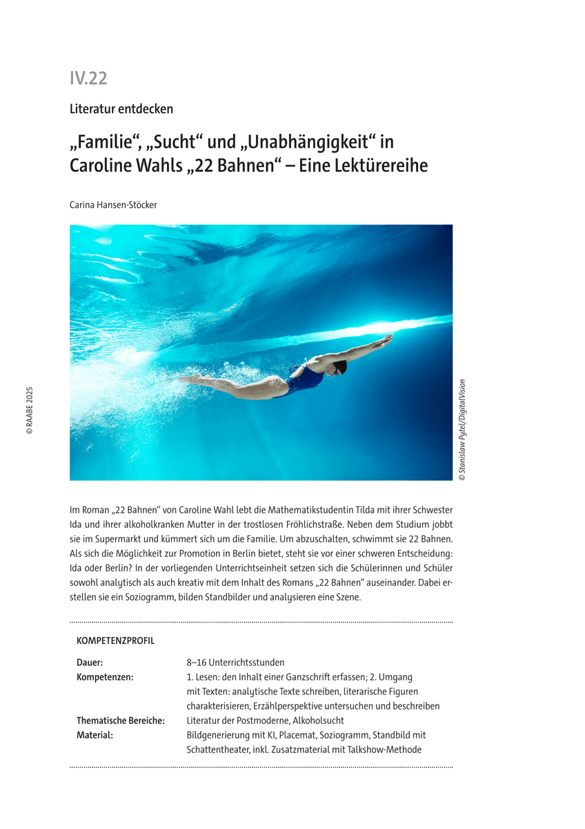 „Familie“, „Sucht“ und „Unabhängigkeit“ in Caroline Wahls „22 Bahnen“