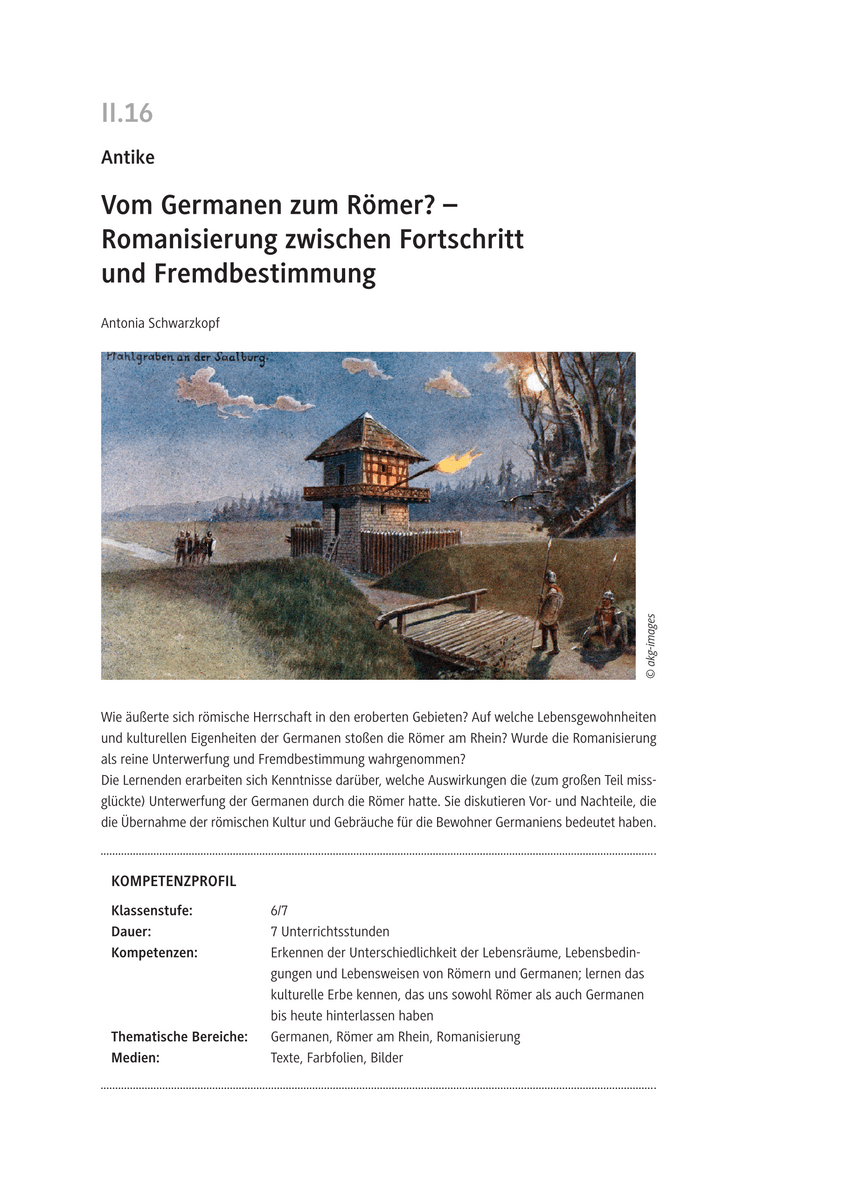 Vom Germanen zum Römer?