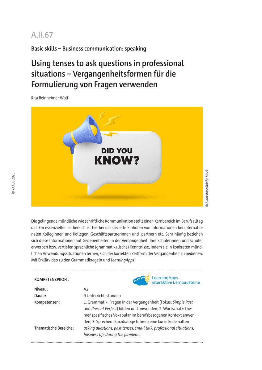 Using tenses to ask questions in professional situations