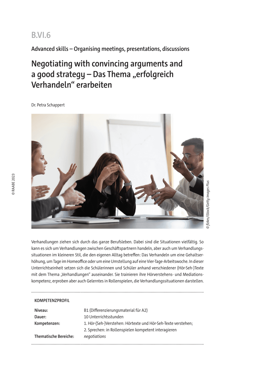 Negotiating with convincing arguments and a good strategy
