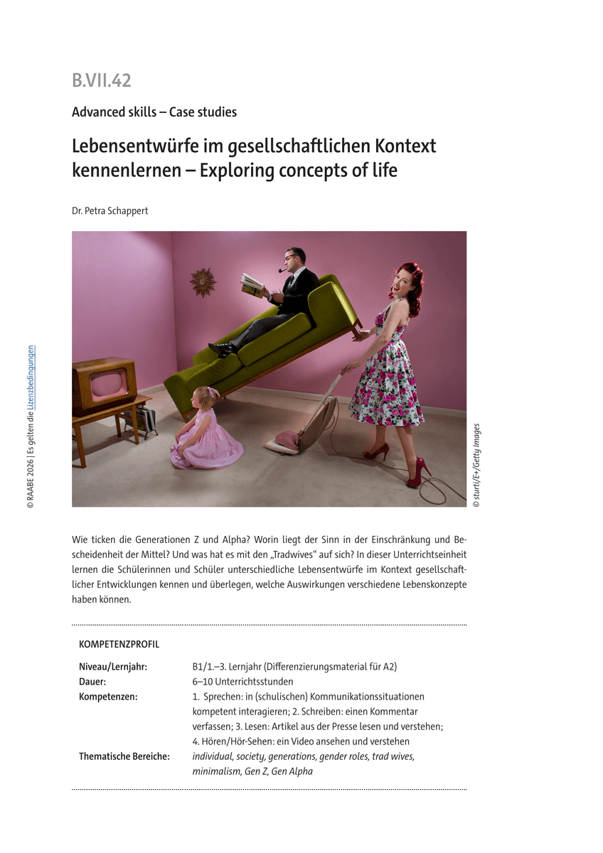 Verschiedene Lebensentwürfe im gesellschaftlichen Kontext kennenlernen