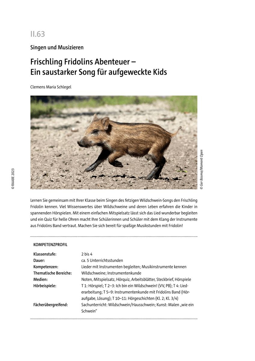 Frischling Fridolins Abenteuer