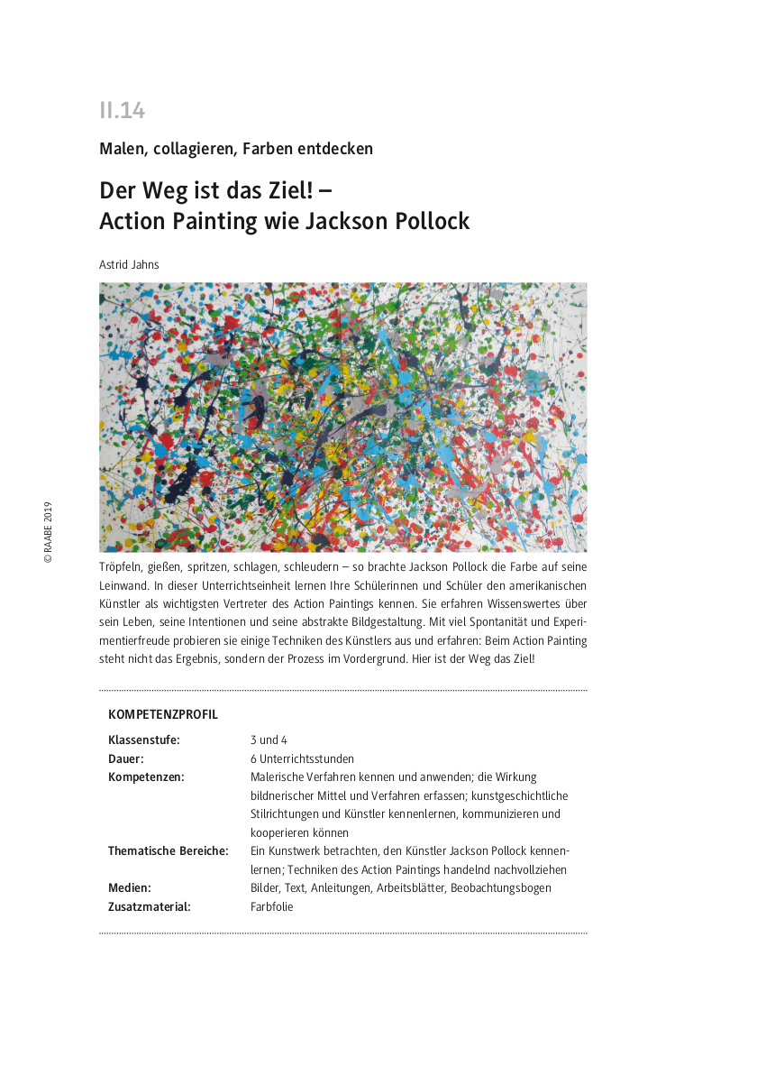 Action Painting wie Jackson Pollock