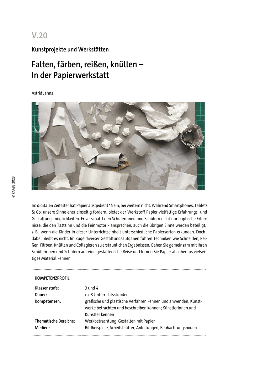 Falten, färben, reißen, knüllen