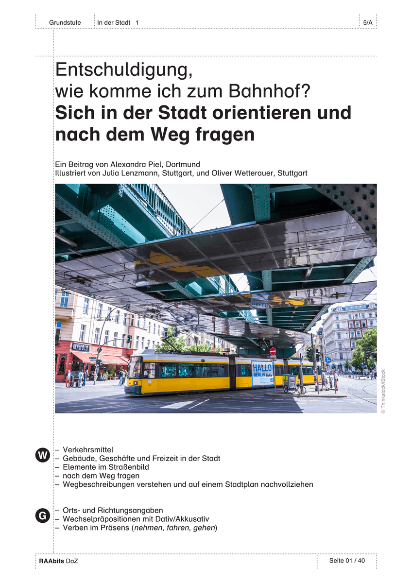 Entschuldigung, wie komme ich zum Bahnhof?