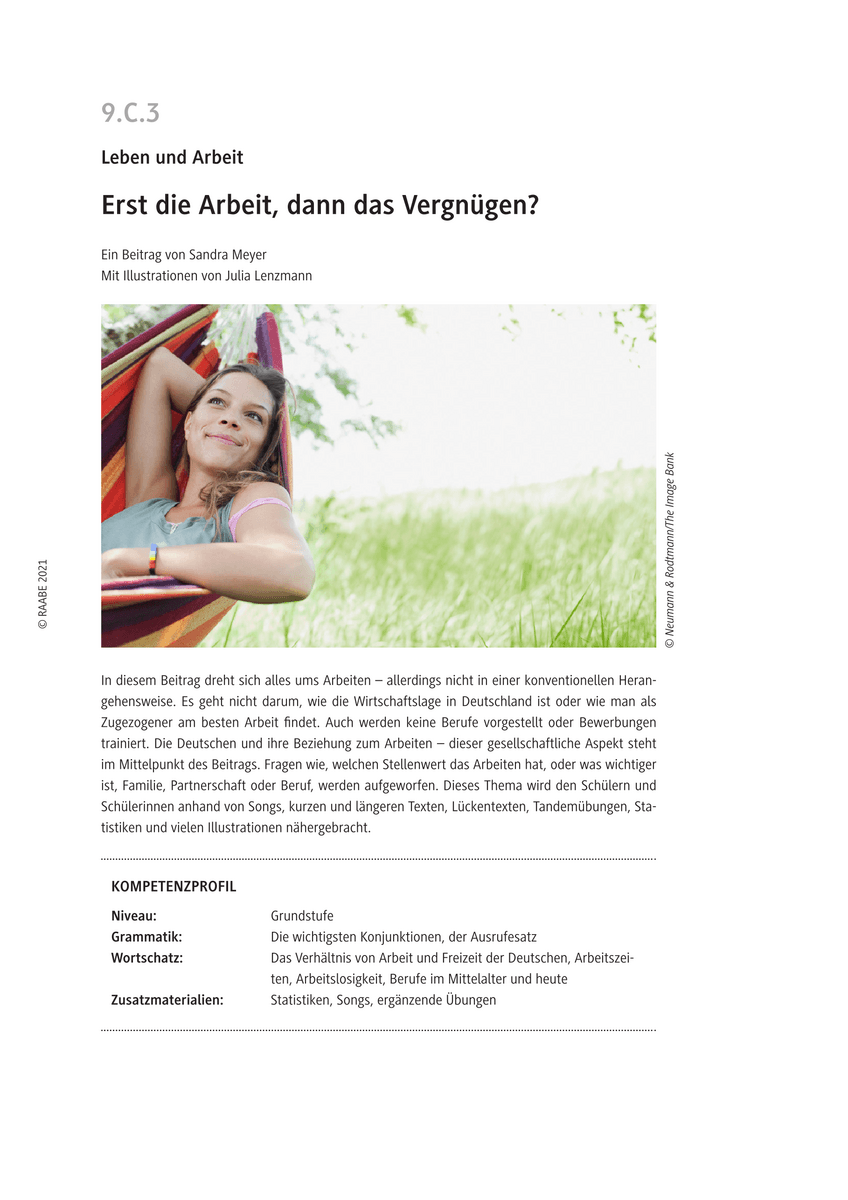 Erst die Arbeit, dann das Vergnügen?