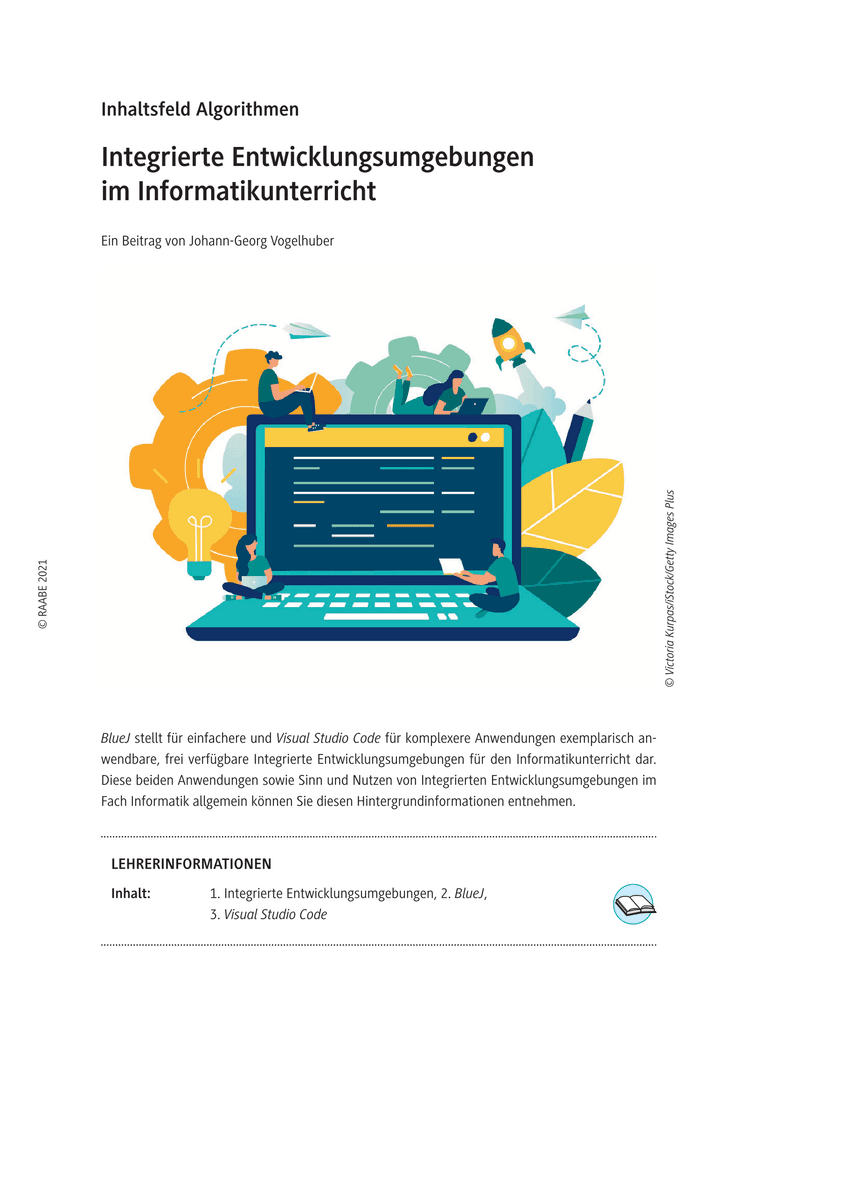 Integrierte Entwicklungsumgebungen im Informatikunterricht