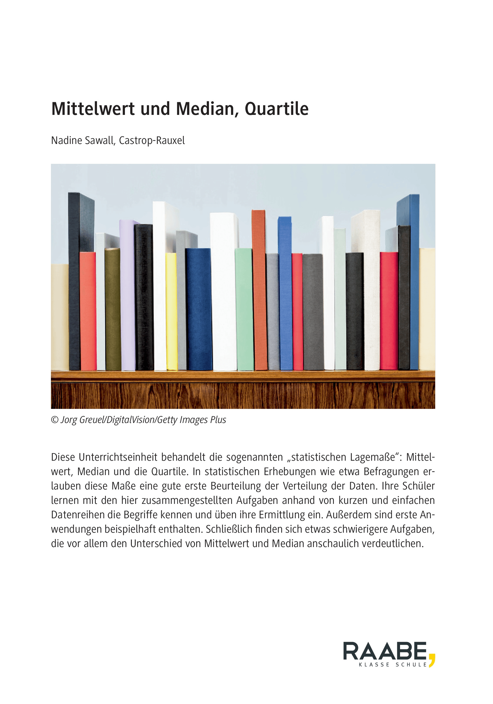 Mittelwert und Median, Quartile