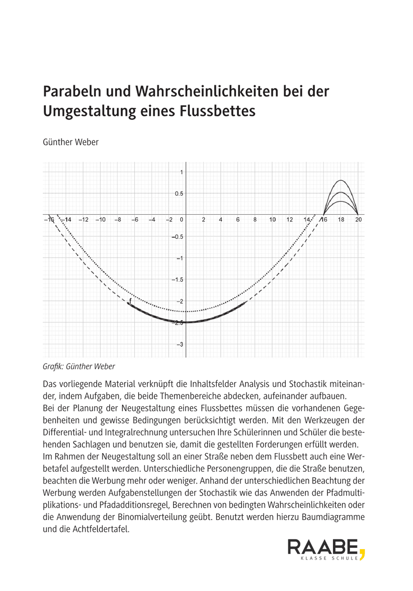 Parabeln und Wahrscheinlichkeiten bei der Umgestaltung eines Flussbettes