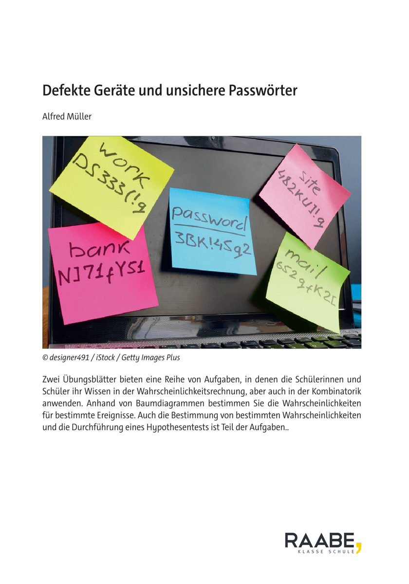 Defekte Geräte und unsichere Passwörter