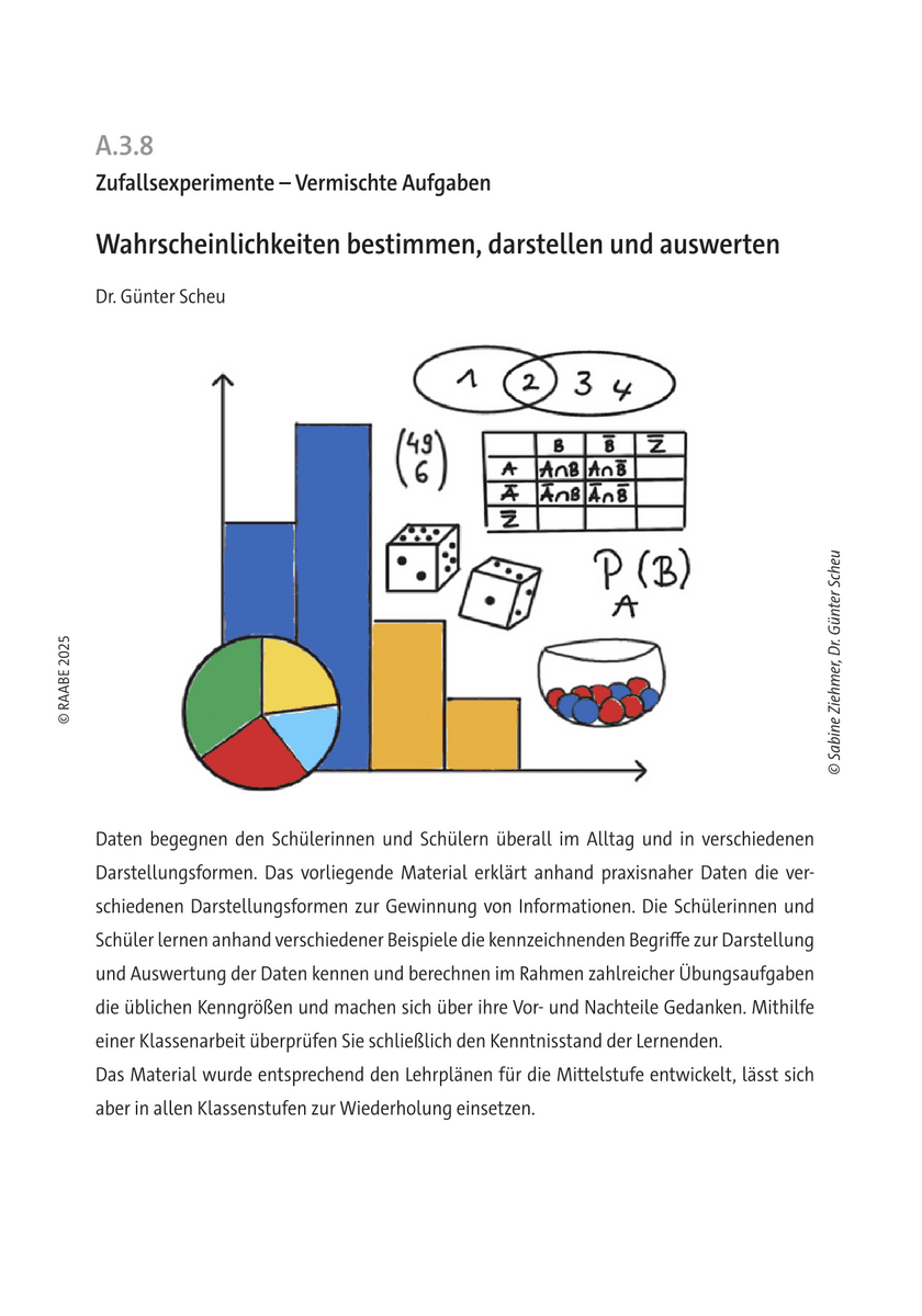 Wahrscheinlichkeiten bestimmen, darstellen und auswerten