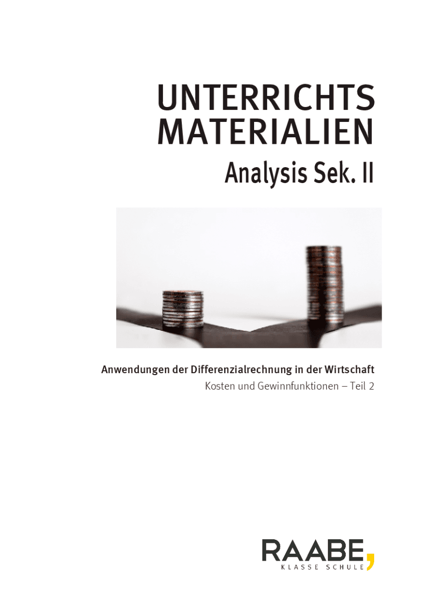 Anwendungen der Differenzialrechnung in der Wirtschaft