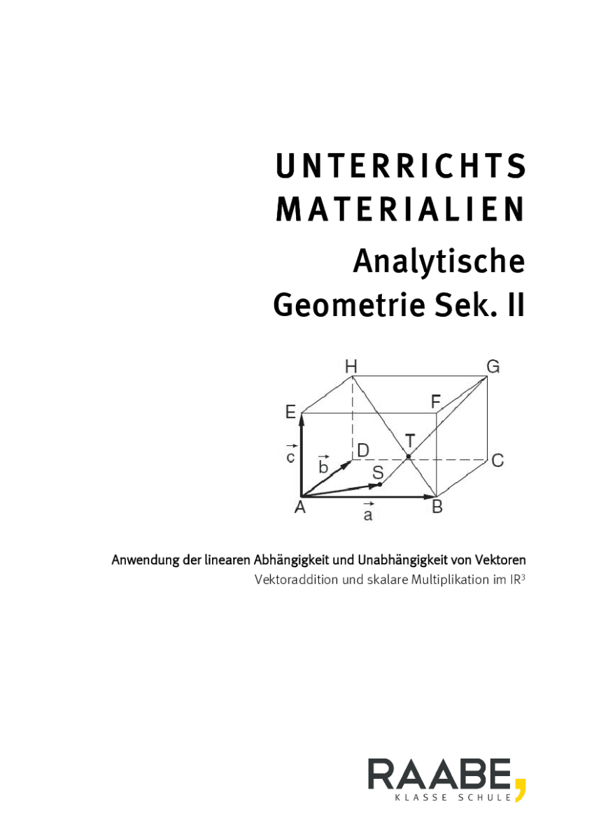 Anwendung der linearen Abhängigkeit und Unabhängigkeit von Vektoren
