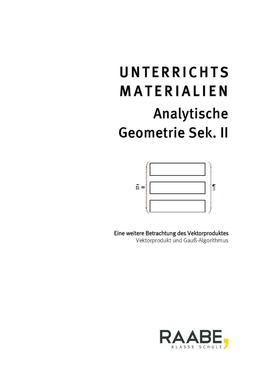 Eine weitere Betrachtung des Vektorprodukts