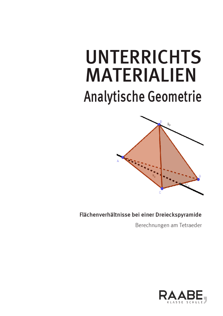 Flächenverhältnisse bei einer Dreieckspyramide