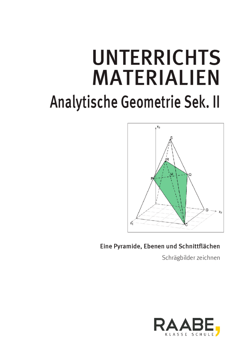 Eine Pyramide, Ebenen und Schnittflächen