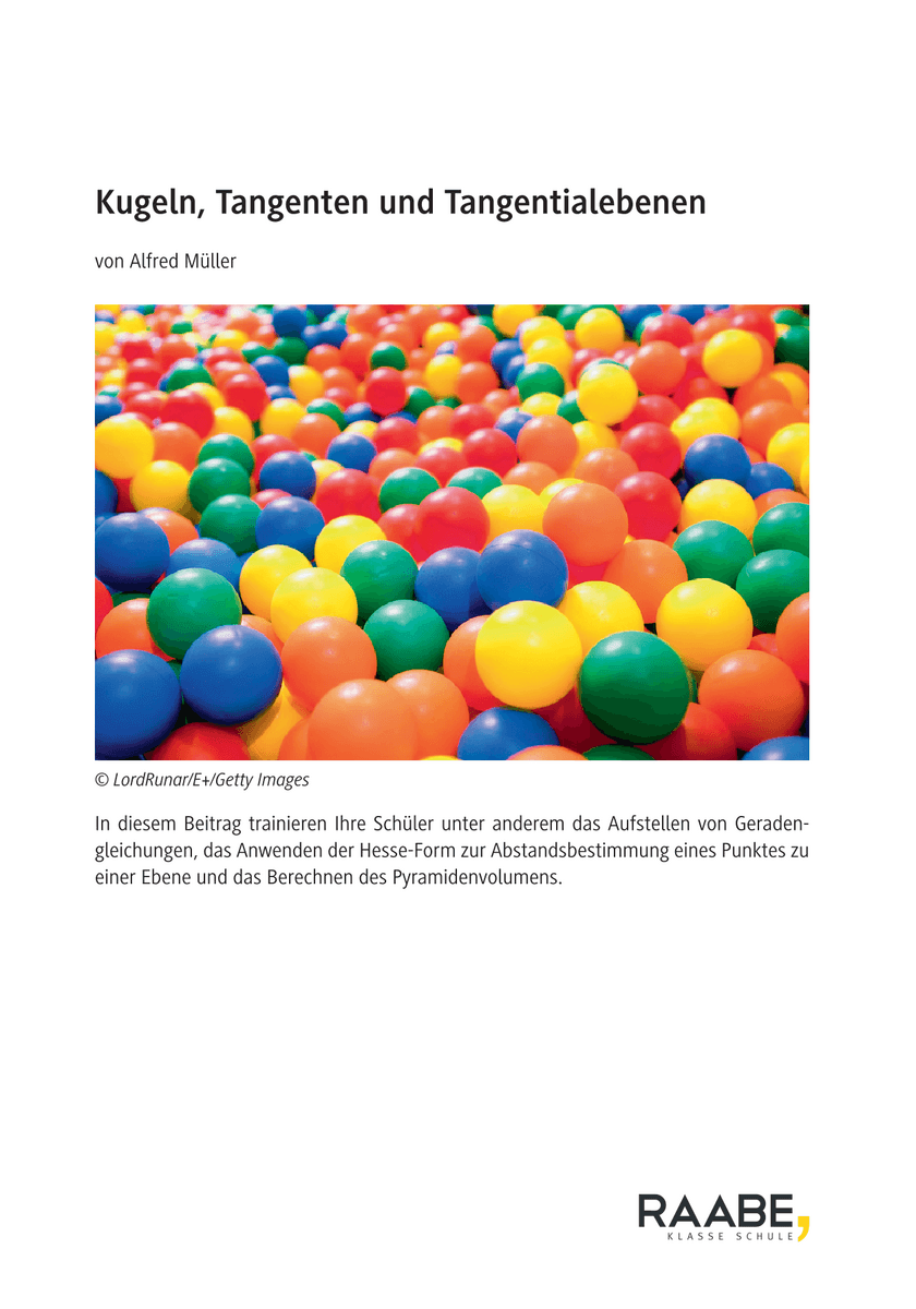 Kugeln, Tangenten und Tangentialebenen