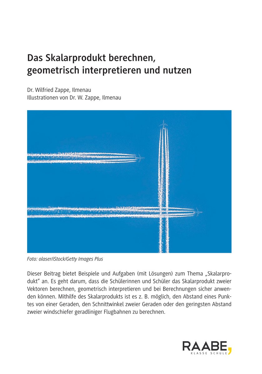 Das Skalarprodukt berechnen, geometrisch interpretieren und nutzen