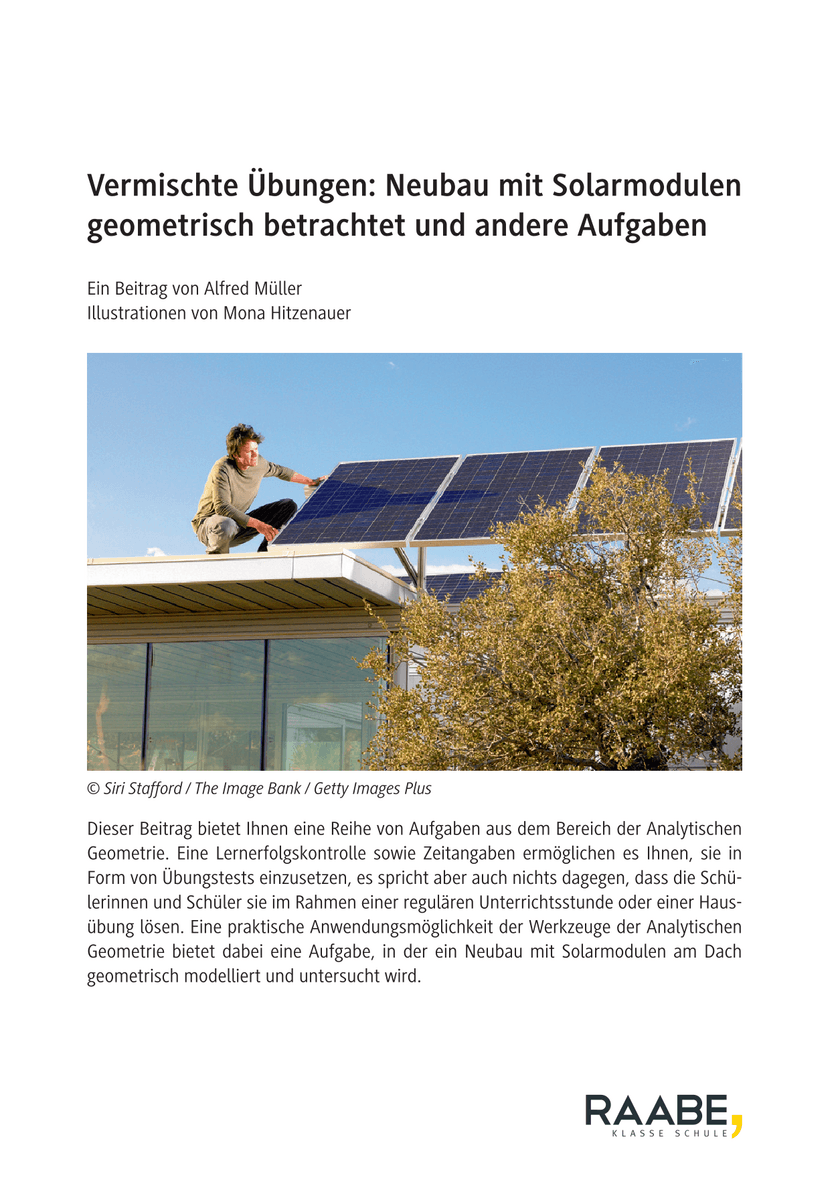 Vermischte Übungen: Neubau mit Solarmodulen geometrisch betrachtet und andere Aufgaben