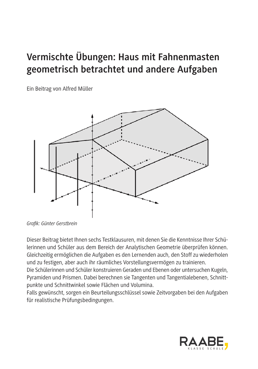 Vermischte Übungen: Haus mit Fahnenmasten geometrisch betrachtet und andere Aufgaben