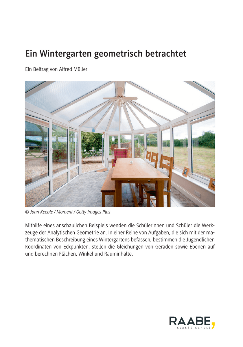 Ein Wintergarten geometrisch betrachtet