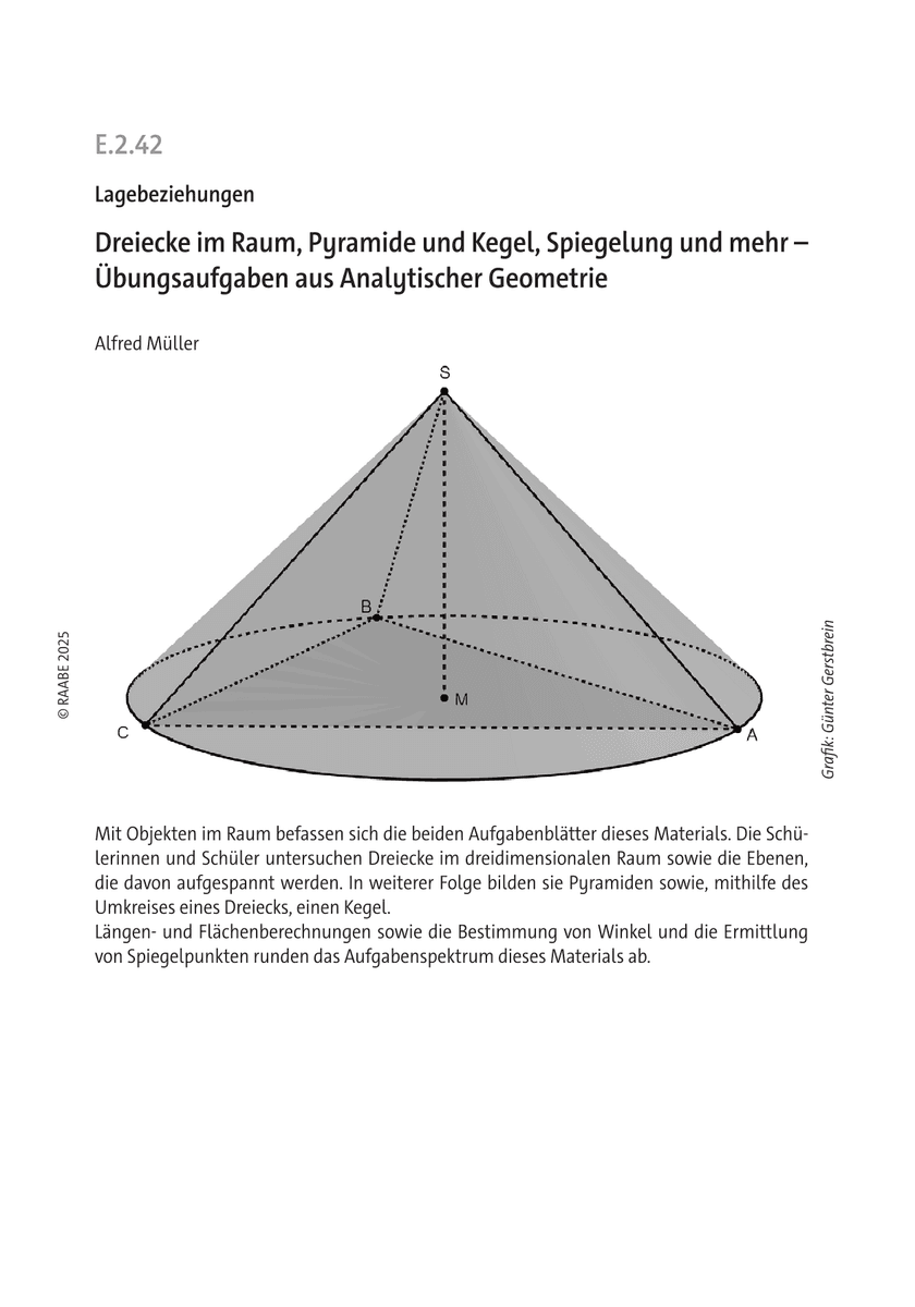 Dreiecke im Raum, Pyramide und Kegel, Spiegelung und mehr