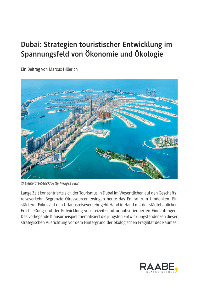 Dubai: Strategien touristischer Entwick-lung im Spannungsfeld von Ökonomie und Ökologie